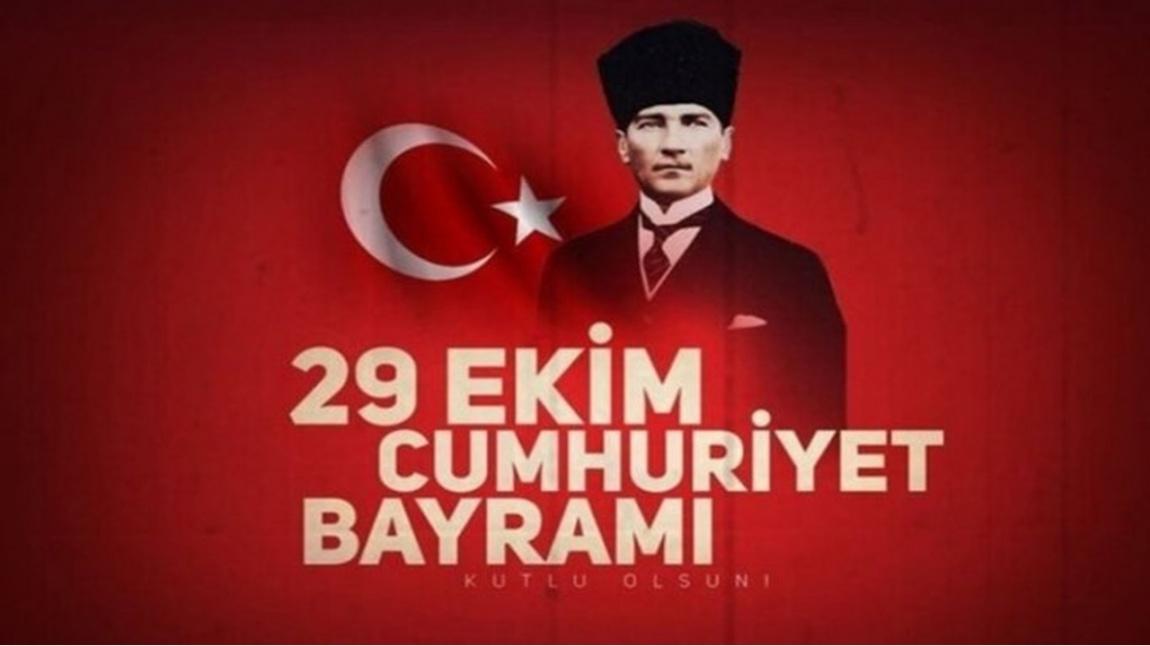 29 Ekim Cumhuriyet Bayramımız kutlu olsun